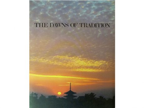 The dawns of tradition